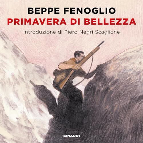 primavera di bellezza beppe fenoglio audiolibro musifavolista