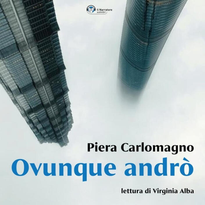 ovunque andrò audiolibro valentina ferraro